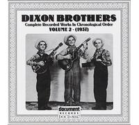 The Dixon Brothers - Dixon Brothers, Vol. 2: 1937