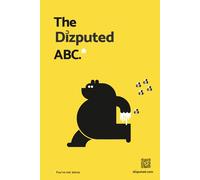 The Dizputed ABC: You're not alone.