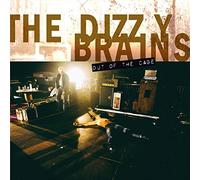 The Dizzy Brains - Out Of The Cage (Gatefold) [VINYL]