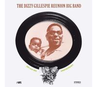 The Dizzy Gillespie Reunion Big Band - 20th And 30th Anniversary 180G Vinyl LP