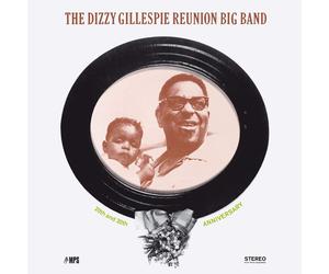 The Dizzy Gillespie Reunion Big Band - 20th And 30th Anniversary 180G Vinyl LP