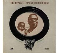 the dizzy gillespie reunion big band LP