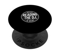 The DJ is Here Funny Saying Badge Circular Dad Mom PopSockets Adhesive PopGrip