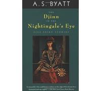 The Djinn in the Nightingale's Eye by A.S. Byatt (1998-10-27)