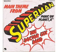 The Doctor Exx Band - Main Theme From "Superman" / Panic On Planet "K"