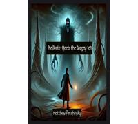 The Doctor Meets the Boogeyman