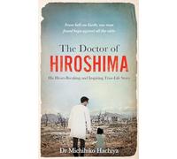 The Doctor of Hiroshima