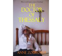 The Doctor of Thessaly (Mysteries of the Greek Detective)