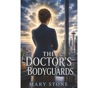 The Doctor's Bodyguards