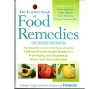 The Doctor's Book of Food Remedies - Fully Revised & Updated