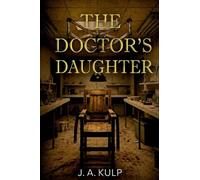 THE DOCTOR'S DAUGHTER