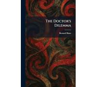 The Doctor's Dilemma