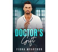 The Doctor's Gift: Book 1 (The Aussie Doctors)