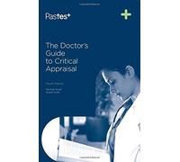 The Doctor's Guide to Critical Appraisal, Fourth Edition by Narinder Kaur Gosall (2015-02-20)