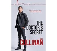 The Doctor's Secret: Volume 1 (Copper Point Medical)