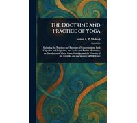 The Doctrine and Practice of Yoga