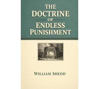 The Doctrine of Endless Punishment