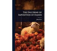 The Doctrine of Imposition of Hands
