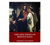The Doctrine of Repentance