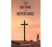 The Doctrine of Repentance