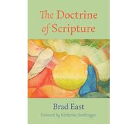 The Doctrine of Scripture
