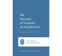 The Doctrine of Scripture