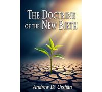 The Doctrine of the New Birth