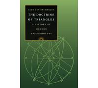 The Doctrine of Triangles : A History of Modern Trigonometry