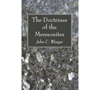 The Doctrines of the Mennonites