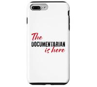 The Documentarian is here - Funny Case for iPhone 7 Plus/8 Plus