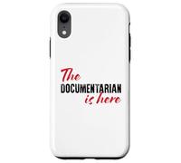 The Documentarian is here - Funny Case for iPhone XR