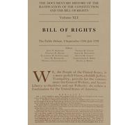 The Documentary History of the Ratification of the Constitution and the Bill of Rights, Volume 41: Bill of Rights, No. 5 Volume 41