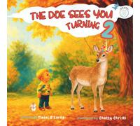 The Doe Sees You Turning 2 (The Doe Sees You: Jesus Is Near)