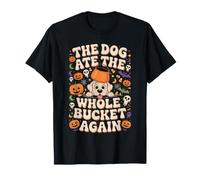 The Dog Ate The Whole Bucket Again Veterinarian Vet Tech T-Shirt