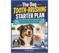 The Dog Bath-Time Reset: Wash, Rinse, Dry, and Handle Your Dog With Less Mess and Stress