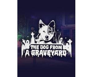 The Dog From A Graveyard