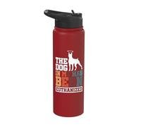 The Dog in Me Has Been Euthanized Stainless Steel Insulated Water Bottle