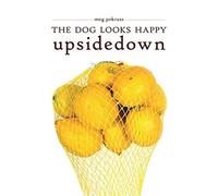 The Dog Looks Happy Upside Down