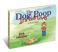 The Dog Poop Initiative: 1