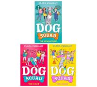 The Dog Squad Series 3 Books Collection Set (The Newshound, The Race & The Show)