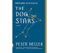 The Dog Stars (Vintage Contemporaries), Heller 9780307950475 Free Shipping.