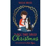 The Dog That Saved Christmas – Dyslexia-friendly
