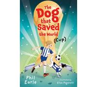 The Dog that Saved the World (Cup)