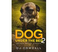 The Dog Under The Bed: Arthur On The Streets: 2