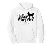 The Dog Whisperer - funny puppy lover Pullover Hoodie