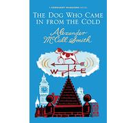The Dog Who Came In From The Cold (Corduroy Mansions)