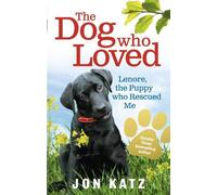The Dog who Loved by Jon Katz - 9780091932275