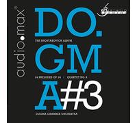 The Dogma Chamber Orchestra - The Dogma Chamber Orchestra Presents Shostakovich