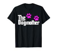 The Dogmother-Dog Lover - Mother's Day Cute Idea T-Shirt