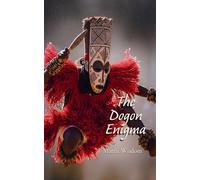 The Dogon Enigma (1)